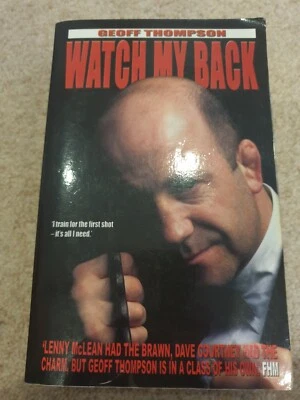 £0.99 • Buy Watch My Back: The Geoff Thompson Story By Geoff Thompson 1840241896