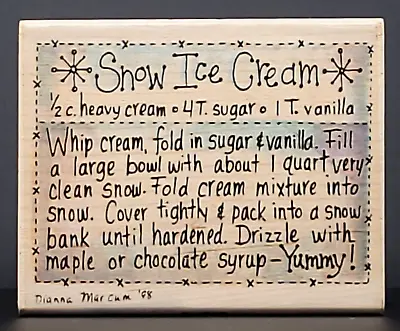 Dianna Marcum Stampassions Snow Ice Cream Recipe Rubber Stamp E-4219 Holidays • $55.99