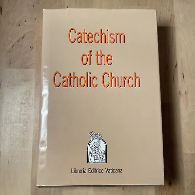 Catechism Of The Catholic Church Staff 1993 Liberia Editrice Vaticana Vaticana • $8.38