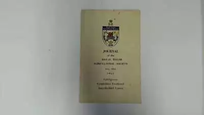 £32.99 • Buy Journal Of The Royal Welsh Agricultural Society Vol. XXX - Royal Welsh Agricultu