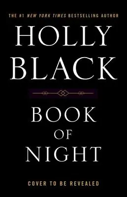 Book Of Night - Hardcover By Black Holly - GOOD • $4.64