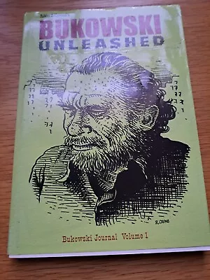 Charles Bukowski: “Bukowski Unleashed”; UK Bukowski Journal Vol 1 + CD In VG Con • £10