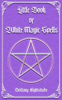 Little Book Of White Magic Spells Spellbook For Beginners Witchcraft And Wicca 1 • £9.47