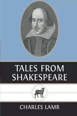 Tales From ShakespeareCharles Lamb- 9781492152286 • £4.20