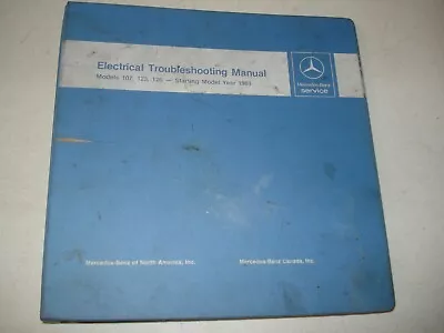1983 Mercedes Benz 107 123 126 Electrical Troubleshooting Service Manual Wiring • $124.50