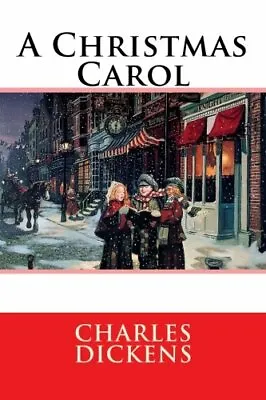 A Christmas Carol By Charles Dickens. 9781503212831 • £2.61