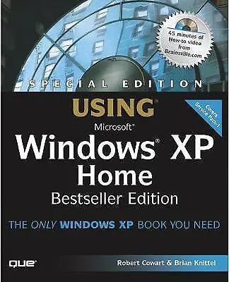 £3.40 • Buy Knittel, Brian : Special Edition Using Windows XP Home Ed FREE Shipping, Save £s