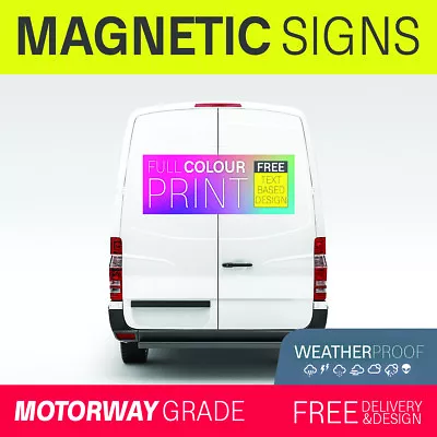 Magnetic Sign Personalised Motorway Grade Print Van Car Sign Magnets Custom • £8.99