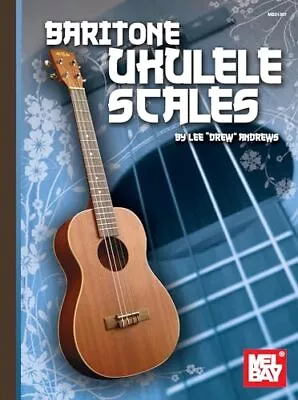 Baritone Ukulele Scales Andrews Lee Drew • £8.49