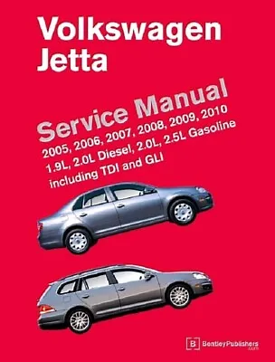 VW Bentley #VJ10 Printed Repair Manual: Jetta 05 To 10 Listed LATEST EDITION • $133