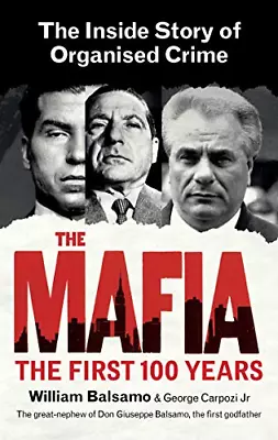 The Mafia: The Inside Story Of Organised Crime • £5.99