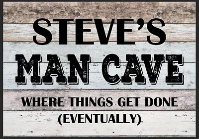 Personalised Man Cave Metal Sign Wall Plaque Garden Bar Garage Shed Pub Gift Tin • £19.49
