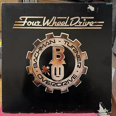 BACHMAN TURNER OVERDRIVE Four Wheel Drive Vinyl LP Gatefold Mercury Records • £4.99