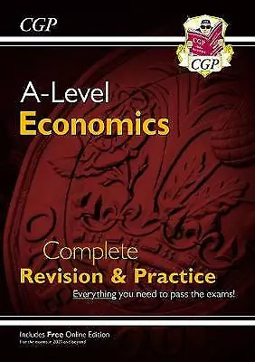 A-Level Economics: Year 1 & 2 Complete Revision & Practice By CGP Books... • £8