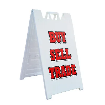 A-frame Sidewalk Buy Sell Trade 24  X 36  Double Sided A-Frame Sidewalk Sign • $44.99