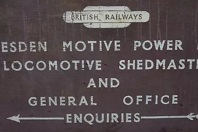 Very Old British Railways Sign Willesden Locomotive Shedmaster Offices Very Rare • £40.13