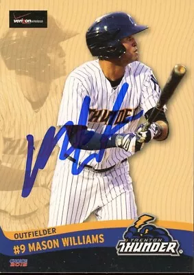 2015 Trenton Thunder MASON WILLIAMS Signed Card Auto Autograph YANKEES REDS • $4.99