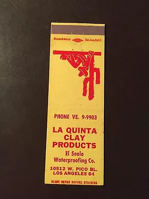 La Quinta Clay Products -W. Pico Blvd- Los Angeles Ca. Vintage Matchbook Cover  • $5.95