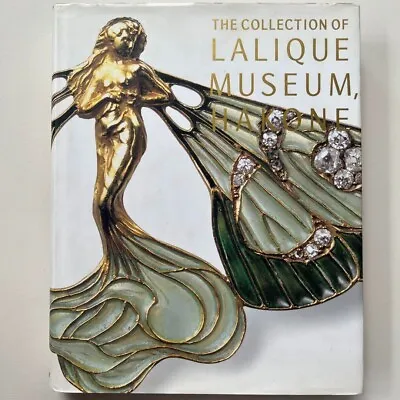 THE COLLECTION OF LALIQUE MUSEUM HAKONE Art Book Jewelry Yvonne Brunamere 2005 • $120