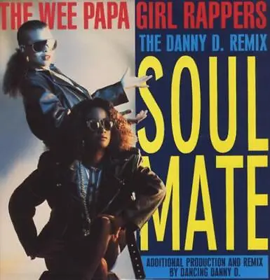Soul Mate Wee Papa Girl ... 12   Record (Maxi) UK • $27.39