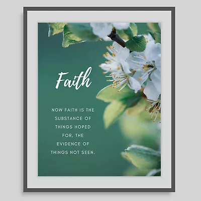 Faith Substance Of Things Hoped For...  Hebrews 11:1 Inspirational Art Print • £11.68