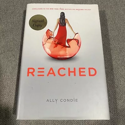 Matched Ser.: Reached Signed By Ally Condie (2012 HC 1/st/1stHC) • $10