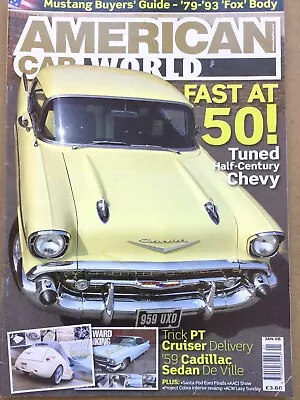 American Car World Magazine - January 2008 - ‘57 Chevy Trick PT Cruiser • £7.49