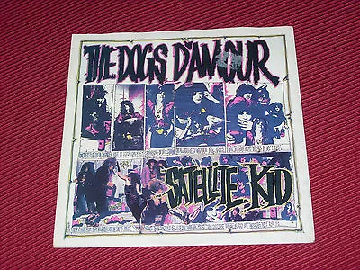 Dogs D'amour:  Satellite Kid   7     EX+ • $2.29