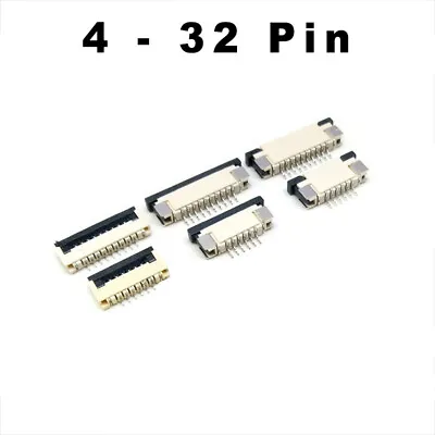 FPC/FFC Flat Cable Connector 1mm Pitch 4 - 32 Pin Upper/Bottom/Clamshell Contact • $1.21