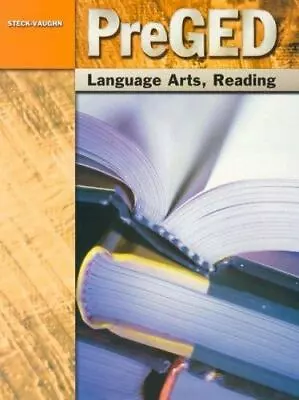 Pre-GED: Student Edition Language Arts Reading By Steck-Vaughn Company • $6.65