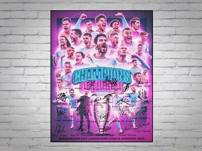 Manchester City 2022-2023 Champions League Winners Signed A4 Team Poster Print • £6.99