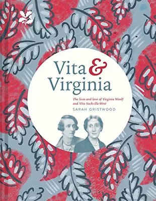 £16.57 • Buy Vita  Virginia: The Lives And Love Of Virginia Woolf And Vita Sackville-West By