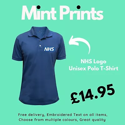 NHS Embroidered Unisex Polo Multiple Colours Multiple Sizes Free Delivery • £14.95