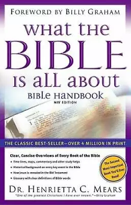 What The Bible Is All About: Bible Handbook: NIV Edition - Paperback - GOOD • $4.66