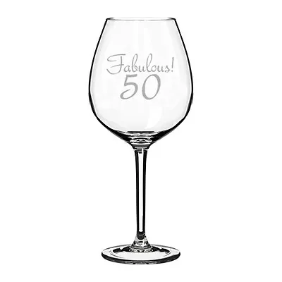 Wine Glass Goblet White Red Wine Jumbo 20oz Fabulous 50 50th Birthday • $19.99