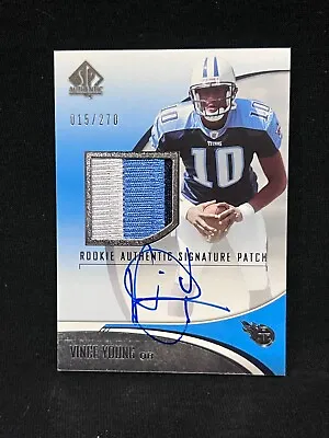 Vince Young Titans 2006 Sp Authentic Rookie 3 Color Patch On Card Auto # 15/270 • $99.95