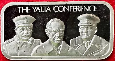 The Yalta Conference - 1 Troy Oz. -. 999 Silver - Silver Creations 1973 - #0089 • $65