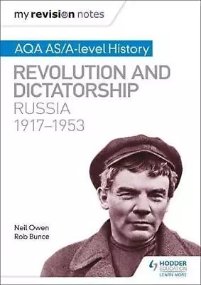 My Revision Notes: AQA AS/A-level History: Revolution And Dictatorship: Russia • £6.06