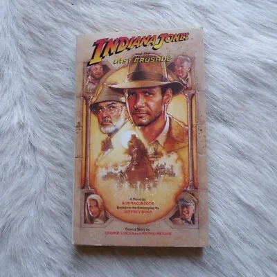 ROB MACGREGOR Indiana Jones And The Last Crusade 1989 Vintage Indiana Jones Book • $35.53