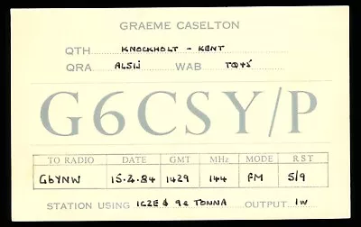 QSL Card Radio UK G6CSY/P 1984 Knockholt Kent ≠ W981 • $4.41