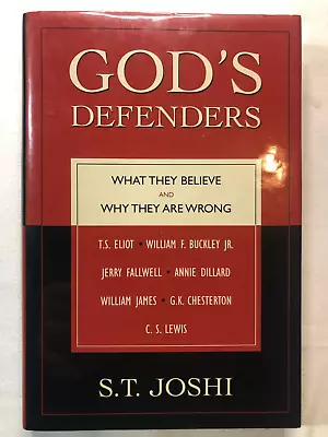 God's Defenders : What They Believe And Why They Are Wrong By S. T. Joshi (2003 • $9.45