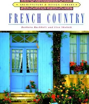 $4.09 • Buy Architecture And Design Library: French Country (Arch & Design Library) - GOOD