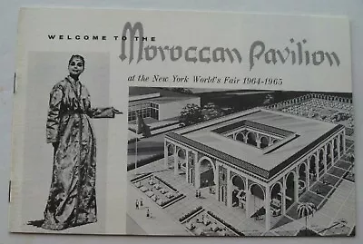 Brochure For The Pavilion Of Morocco 1964 Worlds Fair • $13.21