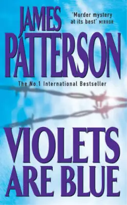 Violets Are Blue James Patterson Used; Good Book • £3.35