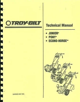 Troy-Bilt JuniorPonyEcono-Horse Transmission Technical Manual • $19.99