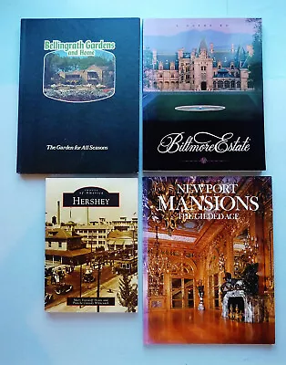 4 Books: Bellingrath Gardens ~ Biltmore Estate ~ Hershey Pa ~ Newport Mansions • $25