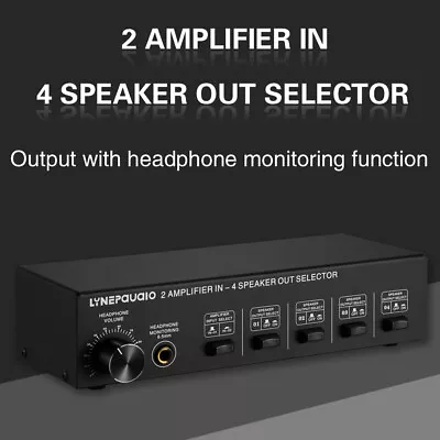 LYNEPAUAIO 2in 4 Out Amplifier Speaker Switcher Selector Speaker Switch Box Q8S9 • $59.77