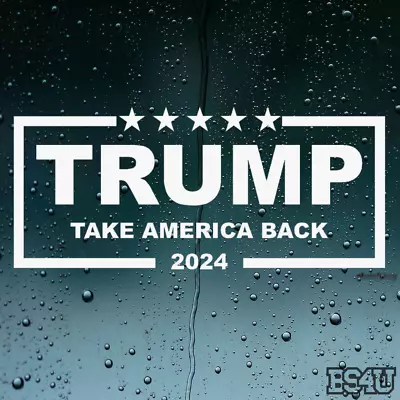 Trump 2024 Take America Back MAGA Decal Sticker - 7 Inch - MADE IN THE USA :) • $4.99