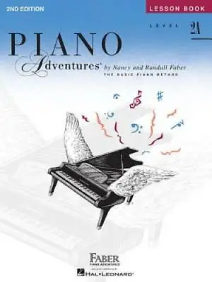 Level 2A - Lesson Book: Piano Adventures - Paperback By Faber Nancy - GOOD • $5.23