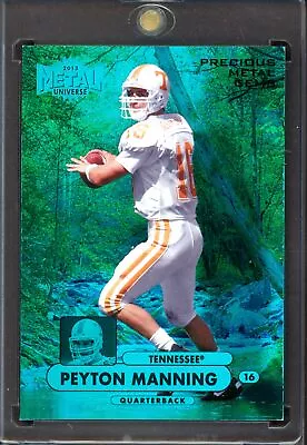 PEYTON MANNING 2013 Fleer Retro '98 Metal Precious Metal Gems Teal #M16 (#34/50) • $299.90